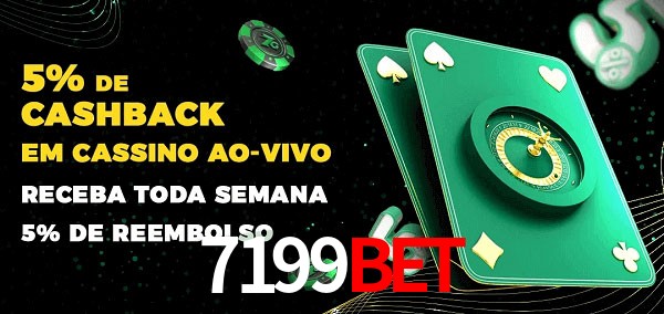 Promoções do cassino ao Vivo 7199bet